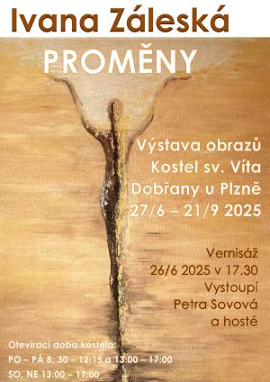 výstava obrazů Ivana Záleská, Proměny